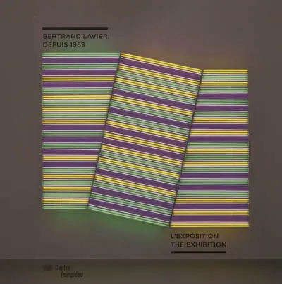 Bertrand Lavier, depuis 1969 : l'exposition. Bertrand Lavier, since 1969 : the exhibition