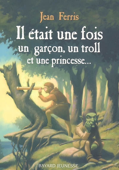 Il était une fois un garçon, un troll et une princesse