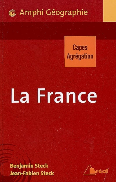 La France : capes, agrégation
