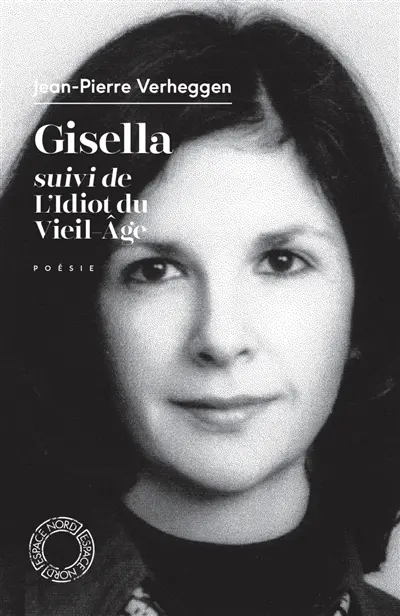 Gisella. L'idiot du vieil âge