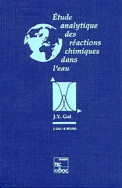 Etude analytique des réactions chimiques dans l'eau