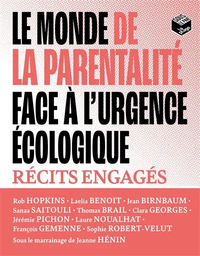 Le monde de la parentalité face à l'urgence écologique : récits engagés