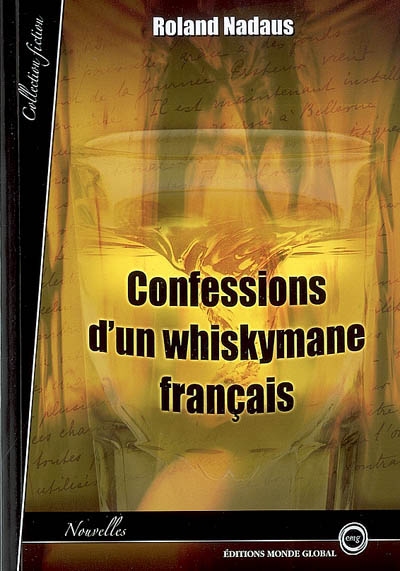 Confessions d'un whiskymane français