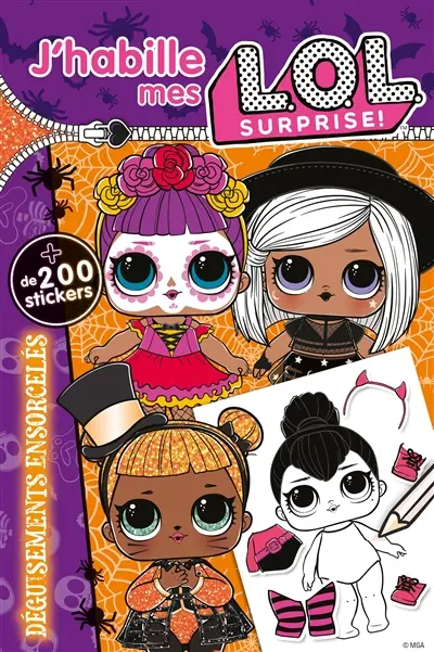 LOL surprise !. Déguisements ensorcelés