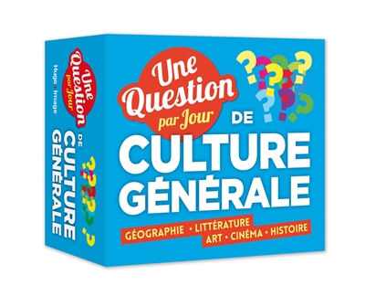 Une question de culture générale par jour : géographie, littérature, art, cinéma, histoire