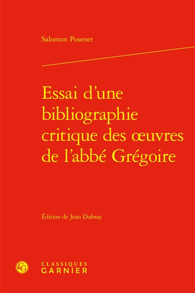 Essai d'une bibliographie critique de l'oeuvre de l'abbé Grégoire
