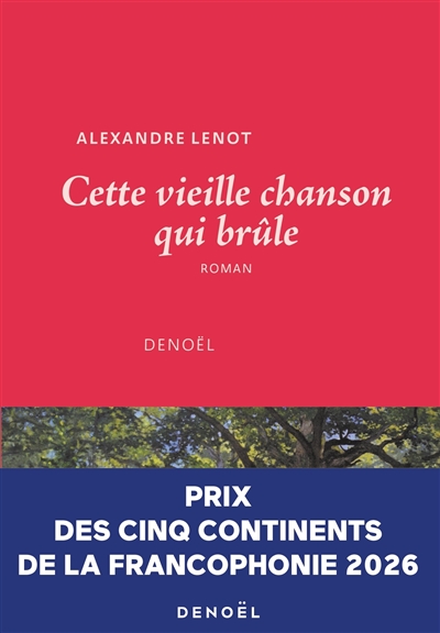 Cette vieille chanson qui brûle