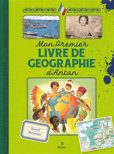 Mon premier livre de géographie d'antan