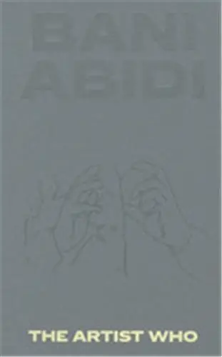 Bani Abidi The Artist Who