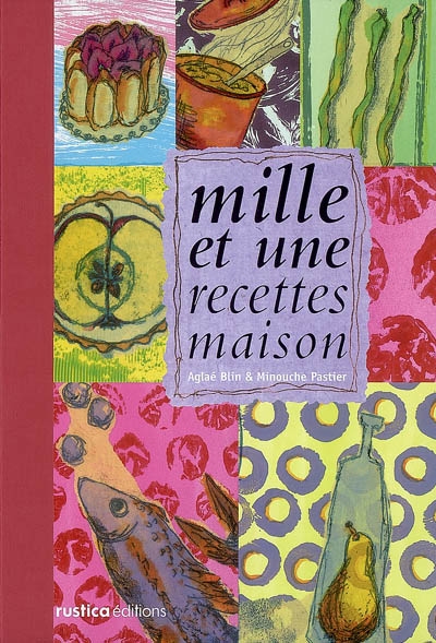 Mille et une recettes maison