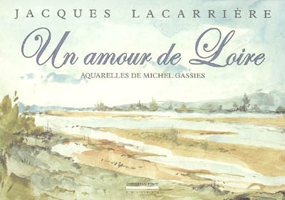 Un amour de Loire
