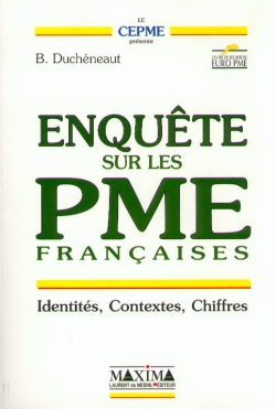 Enquête sur les PME françaises : identités, contextes, chiffres