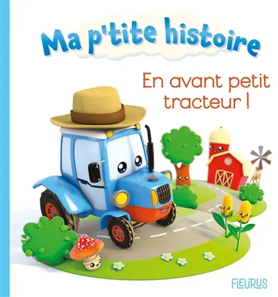 En avant petit tracteur !