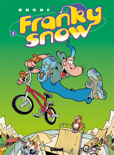 Franky Snow. Vol. 3. Frime contrôle