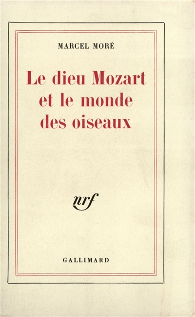 Le dieu Mozart et le monde des oiseaux