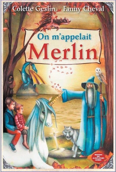 On m'appelait Merlin