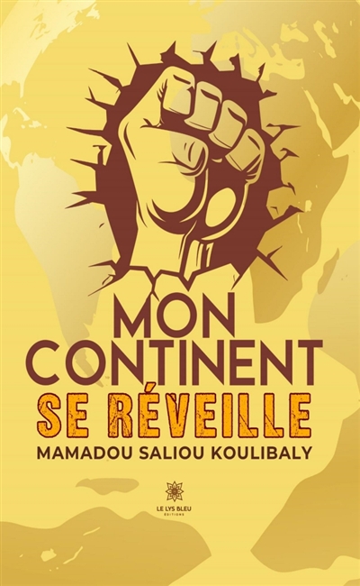 Mon continent se réveille