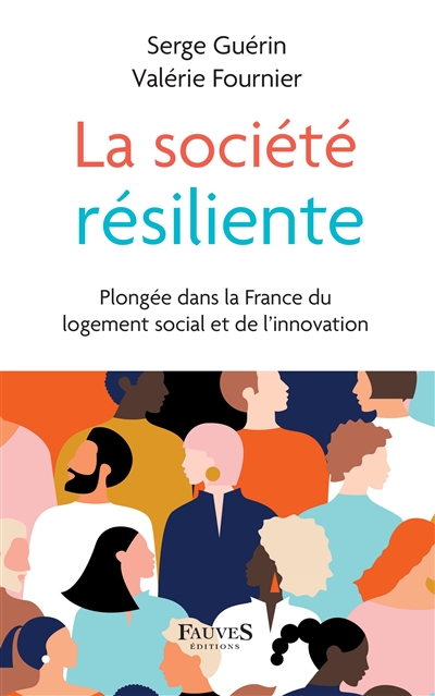 La société résiliente :...