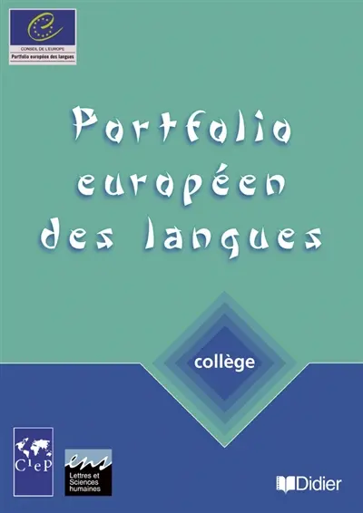 Portfolio européen des langues, collège : cahier et passeport