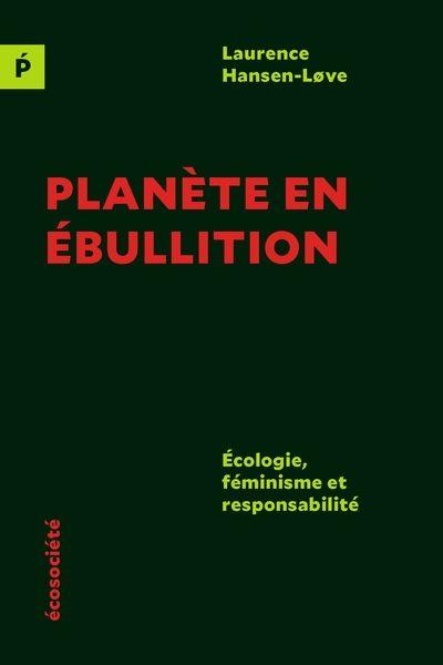 Planète en ébullition : Écologie, féminisme et responsabilité