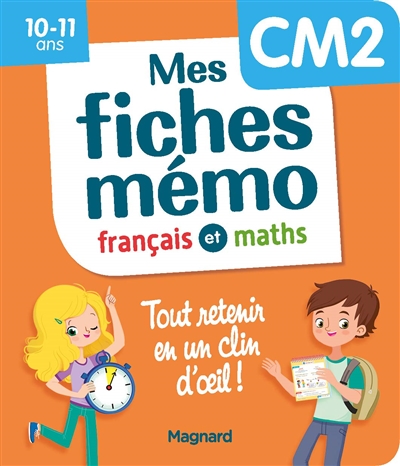 Mes fiches mémo : français et maths, CM2, 10-11 ans
