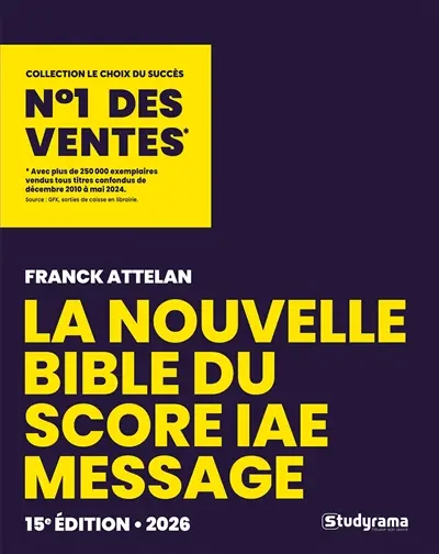La nouvelle bible du Score IAE Message : 2026