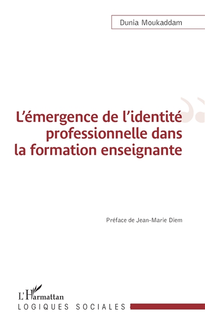 L'émergence de l'identité professionnelle dans la formation enseignante