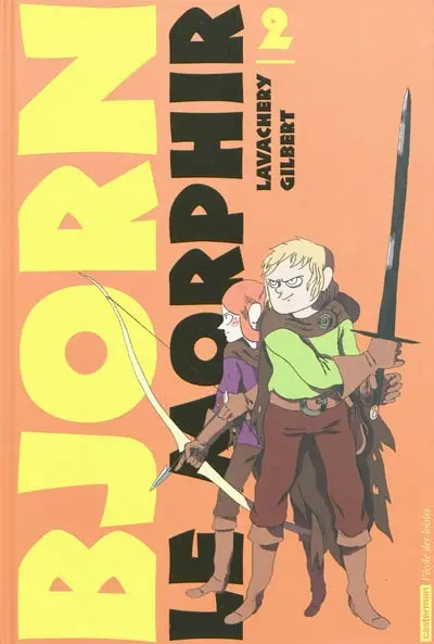 Bjorn le Morphir. Vol. 2