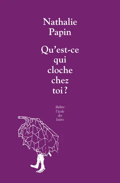 Qu'est-ce qui cloche chez toi ?