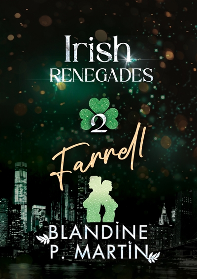 Irish Renegades : 2. Farrell