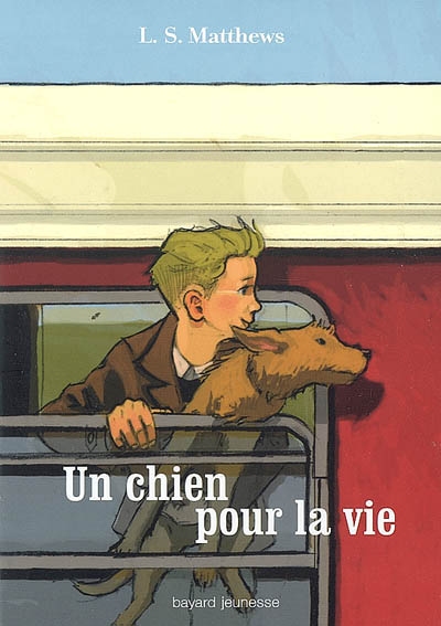 Un chien pour la vie ou L'histoire d'un voyage inoubliable