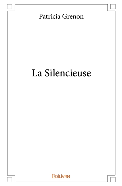 La silencieuse