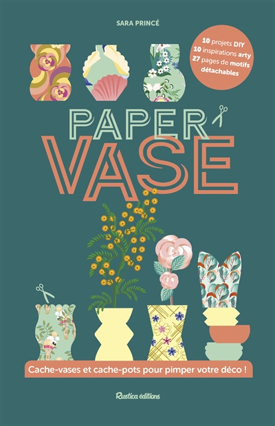 Paper vase : cache-vases et cache-pots pour pimper votre déco !