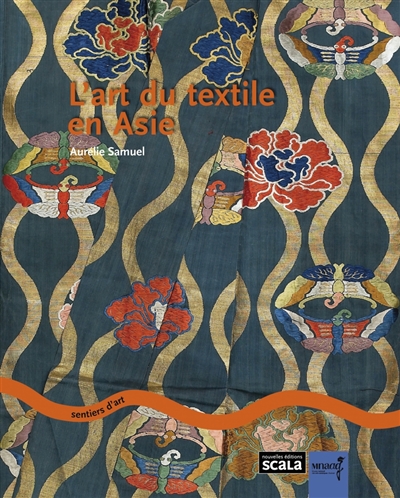 L'art du textile en Asie