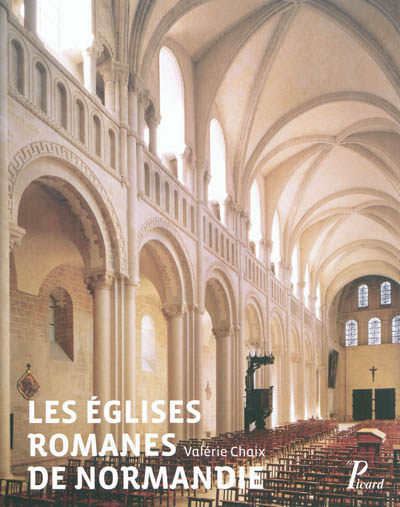 les églises romanes de normandie : formes et fonctions