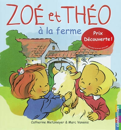 Zoé et Théo à la ferme