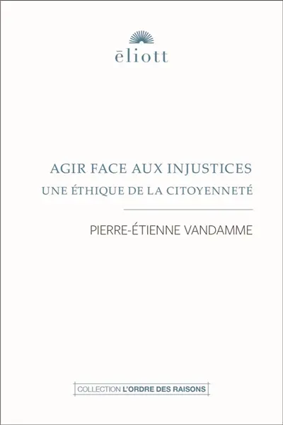 Agir face aux injustices : une éthique de la citoyenneté