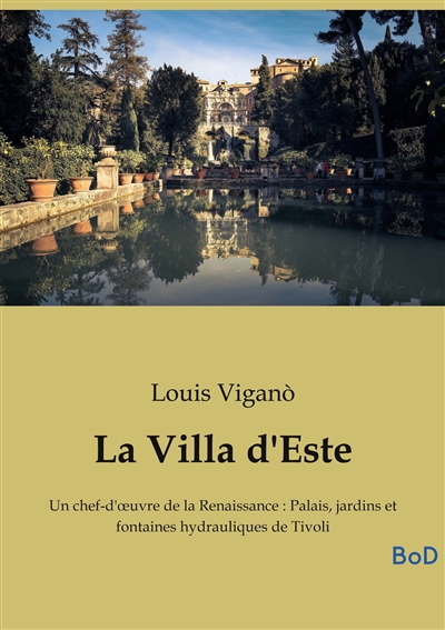 La Villa d'Este : Un...