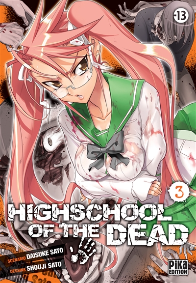 Highschool of the dead. Vol. 3