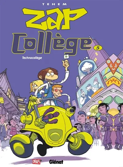Zap collège. Vol. 5. Technocollège