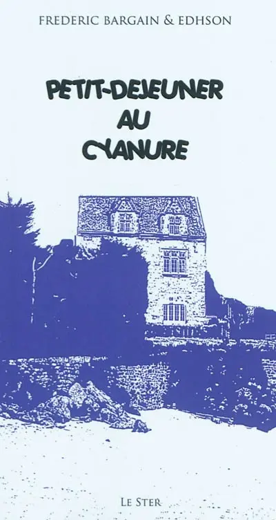 Petit déjeuner au cyanure