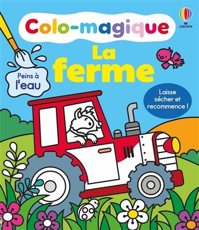 La ferme : Colo-magique : dès 3 ans