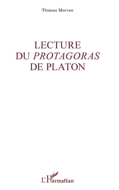 Lecture du Protagoras de Platon