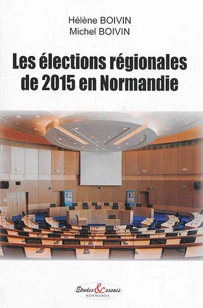 Les élections régionales de 2015 en Normandie