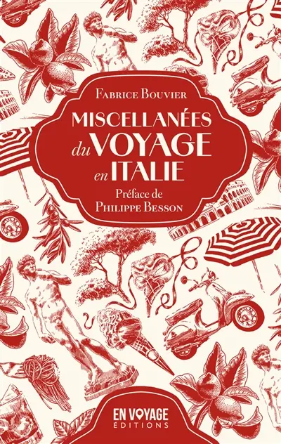 Miscellanées du voyage en Italie
