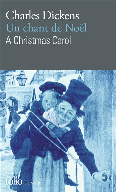 Un chant de Noël. A Christmas Carol