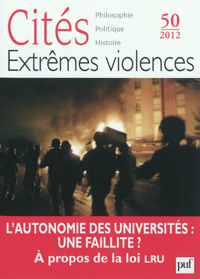 Cités, n° 50. Extrêmes violences