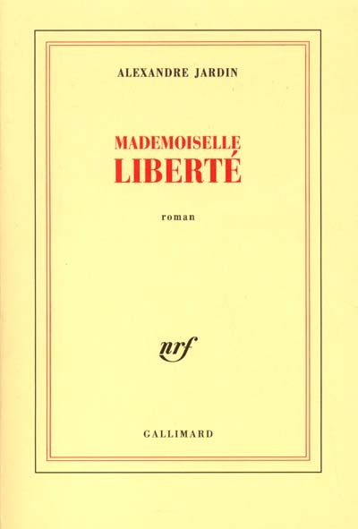 mademoiselle liberté