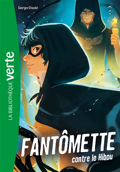 Fantômette. Vol. 2. Fantômette contre le hibou