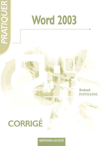 Word 2003 : corrigé